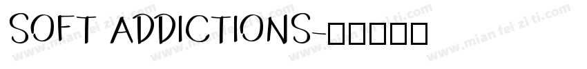 SOFT ADDICTIONS字体转换